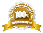 100% Satisfaction - Refund Guarantee