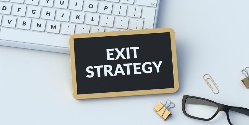 A Worthwhile Exit Strategy